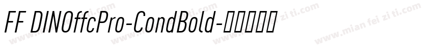 FF DINOffcPro-CondBold字体转换